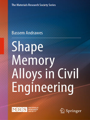 cover image of Shape Memory Alloys in Civil Engineering